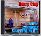 Henry Clay's New Madrid Earthquake CD